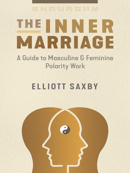 Title details for The Inner Marriage by Elliott Saxby - Wait list